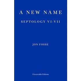 Jon Fosse: A New Name