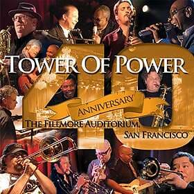 Tower Of Power: 40th Anniversary