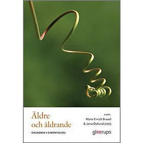 Äldre och åldrande : grundbok i gerontologi