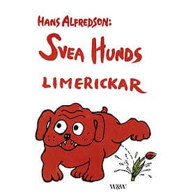 Wahlström & Widstrand Svea hunds limerickar E-bok