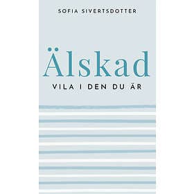 Goodliness Älskad vila i den du är E-bok