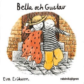 Rabén & Sjögren Boken Om Bella Och Gustav Ljudbok