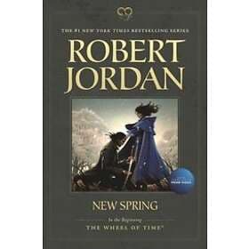 New Spring: Prequel To The Wheel Of Time