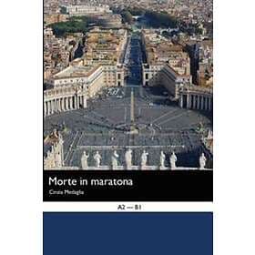 Italian Easy Reader: Morte In Maratona