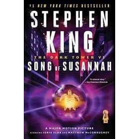 The Dark Tower VI: Song Of Susannah