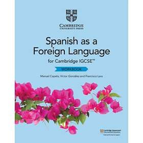 Cambridge IGCSE (TM) Spanish As A Foreign Language Workbook