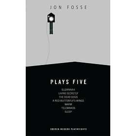 Jon Fosse: Plays Five