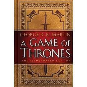 A Game Of Thrones: The Illustrated Edition