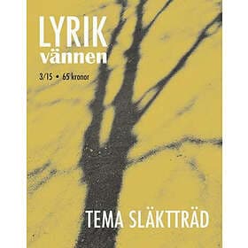 Lyrikvännen 3(2015) Släktträd