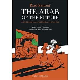 The Arab of the Future av Riad Sattouf