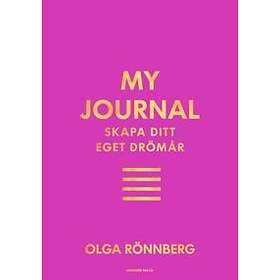 My journal : Skapa ditt eget drömår