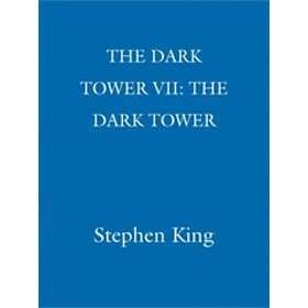 Dark Tower VII: The Dark Tower