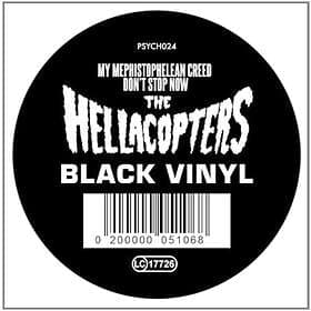 The Hellacopters My Mephistophelean Creed / Don't Stop Now LP