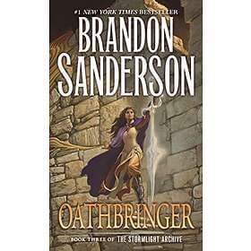 Oathbringer: Book Three of the Stormlight Archive