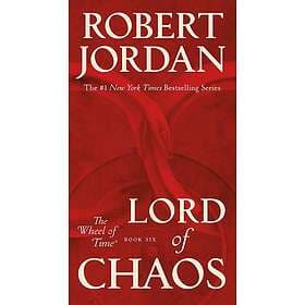 Lord of Chaos: Book Six of 'The Wheel of Time'