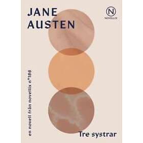 Jane Austen: Tre systrar