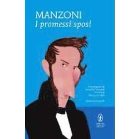 Alessandro Manzoni: I Promessi sposi