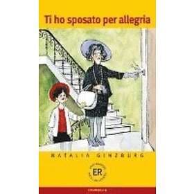 Natalia Ginzburg: Ti ho sposato per allegria