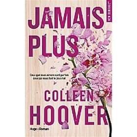 Colleen Hoover: Jamais plus