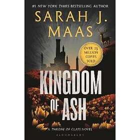 Sarah J Maas: Kingdom of Ash