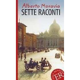 Alberto Moravia: Sette Racconti