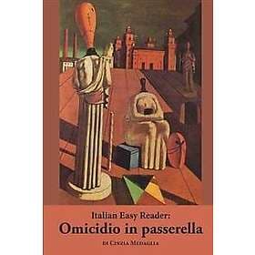 Cinzia Medaglia: Italian Easy Reader: Omicidio in passerella