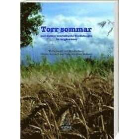 Vilhelm Moberg, Tage Danielsson, Birgitta Stenberg, August Strindberg: Torr sommar