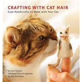 Kaori Tsutaya: Crafting with Cat Hair