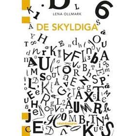 Lena Ollmark: De skyldiga