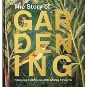 The Story of Gardening