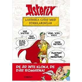 Bernard-Pierre Molin: Asterix latinska citat med förklaringar