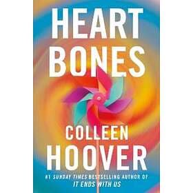 Colleen Hoover: Heart Bones