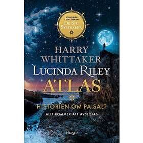 Lucinda Riley, Harry Whittaker: Atlas: Historien om Pa Salt