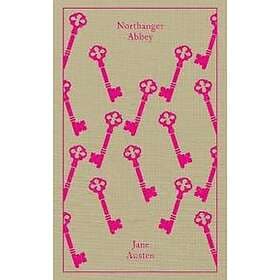 Jane Austen: Northanger Abbey