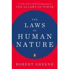 Robert Greene: Laws Of Human Nature