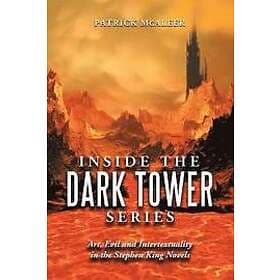 Patrick McAleer: Inside the ''Dark Tower'' Series