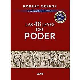 Robert Greene: Las 48 Leyes del Poder The Laws of Power