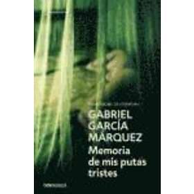 Gabriel García Marquez: Memoria de mis putas tristes