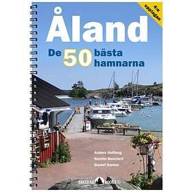 Anders Hellberg, Kerstin Benckert: Åland De 50 bästa hamnarna