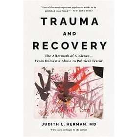 Judith Herman: Trauma and Recovery