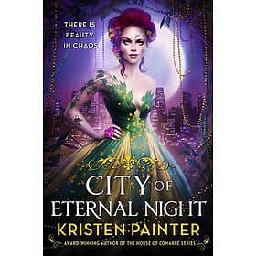 Kristen Painter: City of Eternal Night