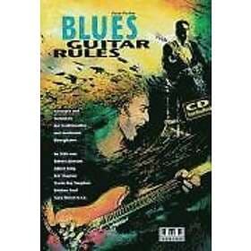 Peter Fischer: Blues Guitar Rules. Mit CD