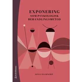 Exponering som psykologisk behandlingsmetod