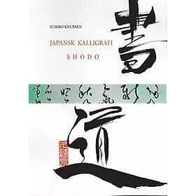 Sumiko Knudsen: Japansk Kalligrafi