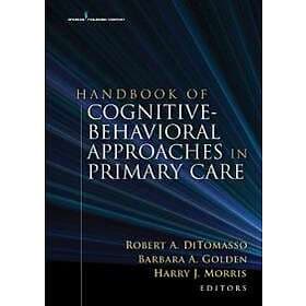 Handbook of Cognitive Behavioral Approaches in Primary Care