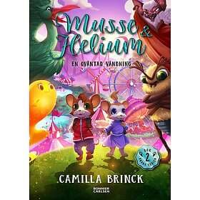 Musse & Helium. En oväntad vändning Svenska EBook