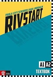 Paula Levy Scherrer, Karl Lindemalm: Rivstart A1/A2 Textbok, tredje upplagan