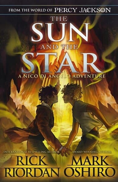 Rick Riordan, Mark Oshiro: From The World Of Percy Jackson: Sun And Star (The Nico Di Angelo Adventures)