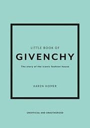 Karen Homer: Little Book of Givenchy