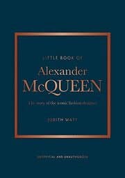 Karen Homer: Little Book of Alexander McQueen